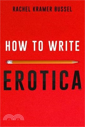 How to Write Erotica