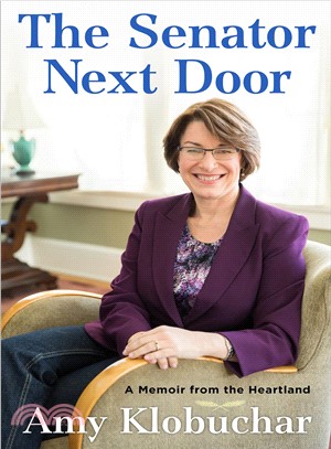 The Senator Next Door ─ A Memoir from the Heartland