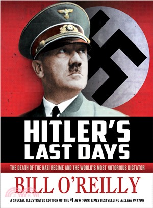 O'Reilly, B: Hitler's Last Days