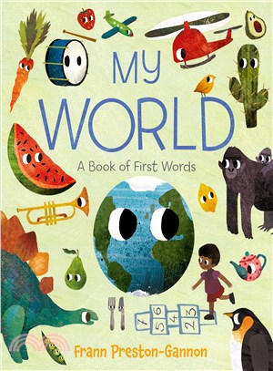 My world :a book of first words /