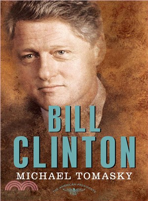 Bill Clinton ─ The 42nd President 1993-2001