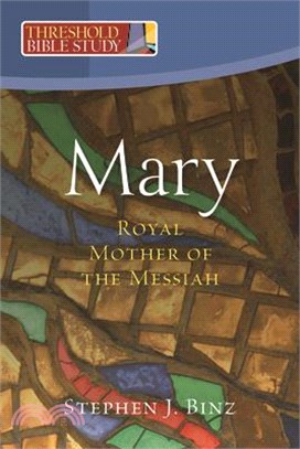 Mary, Royal Mother of the Messiah