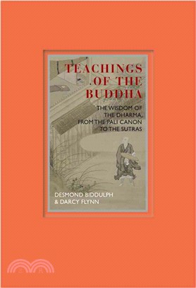 Teachings of the Buddha ― The Wisdom of the Dharma, from the Pali Canon to the Sutras