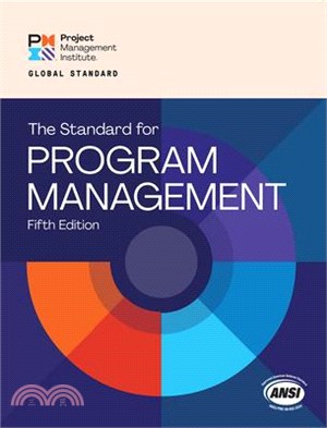 The Standard for Program Management - Fifth Edition