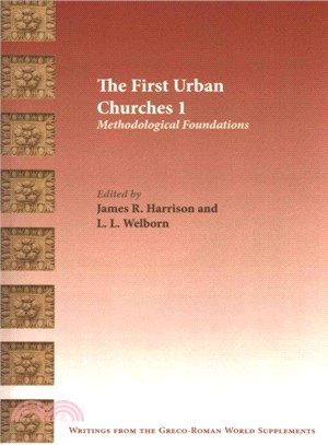 The First Urban Churches ― Methodological Foundations