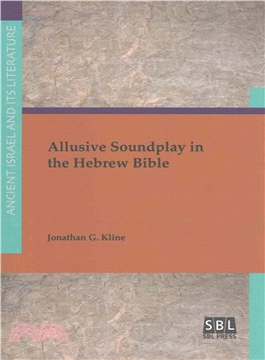 Allusive Soundplay in the Hebrew Bible