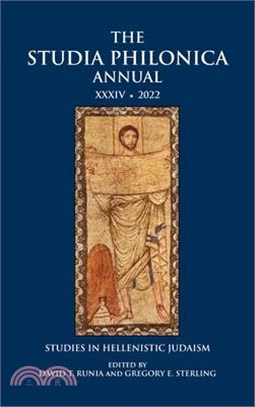 The Studia Philonica Annual XXXIV, 2022: Studies in Hellenistic Judaism