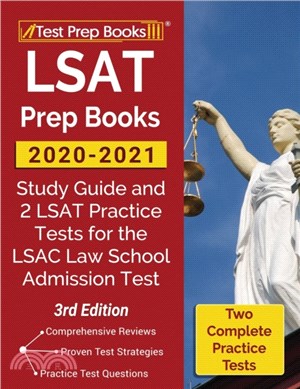 LSAT Prep Books 2020-2021：Study Guide and 2 LSAT Practice Tests for the LSAC Law School Admission Test [3rd Edition]