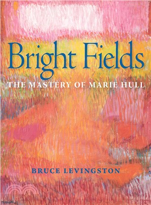 Bright Fields ─ The Mastery of Marie Hull