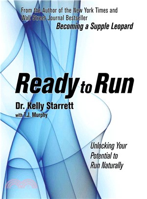 Ready to Run ─ Unlocking Your Potential to Run Naturally