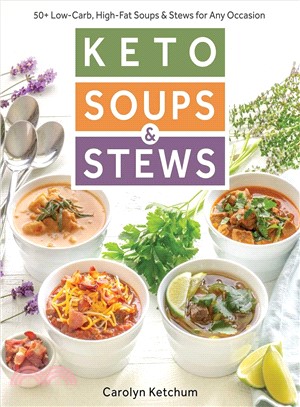 Keto soups & stews :50+ low-...