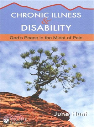 Chronic Illness and Disability ― God's Peace in the Midst of Pain