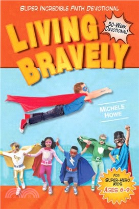 Kidz: SIF: Living Bravely