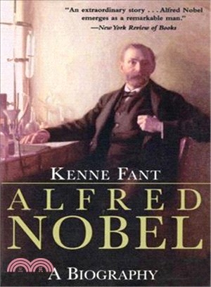 Alfred Nobel ─ A Biography