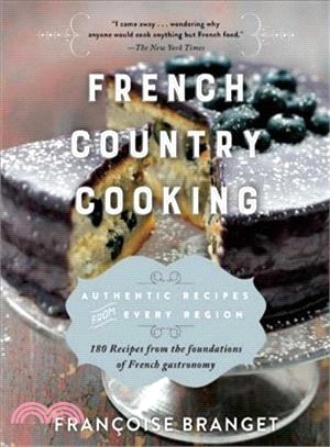 French Country Cooking ─ Authentic Recipes from Every Region