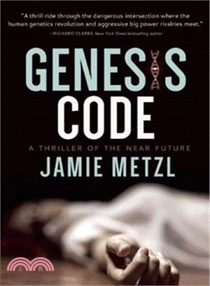 Genesis Code ─ A Thriller of the Near Future