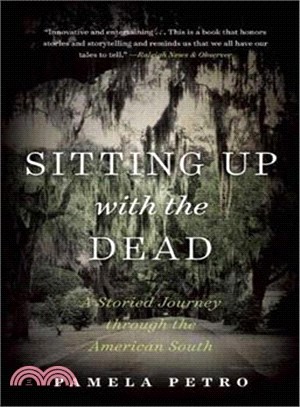 Sitting Up With the Dead ─ A Storied Journey Through the American South