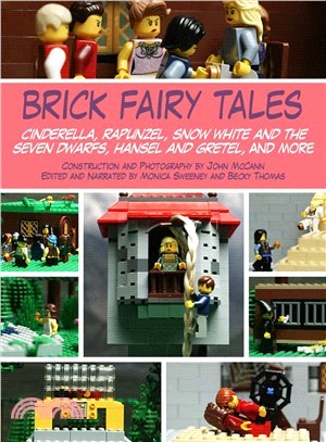 Brick Fairy Tales ─ Cinderella, Rapunzel, Snow White and the Seven Dwarfs, Hansel and Gretel, and More