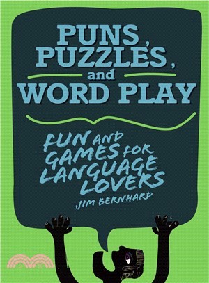 Puns, Puzzles, and Word Play ─ Fun and Games for Language Lovers
