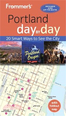 Frommer's Day by Day Portland