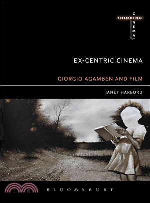 Ex-centric cinema :Giorgio Agamben and film archaeology /