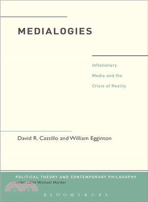 Medialogies ― Inflationary Media and the Crisis of Reality