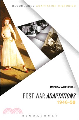 Post-war Adaptations：1946-59