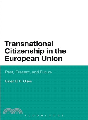 Transnational Citizenship in the European Union ― Past, Present, and Future