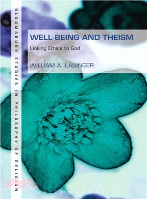 Well-Being and Theism ― Linking Ethics to God