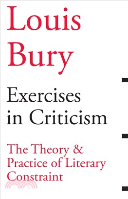 Exercises in Criticism ― The Theory and Practice of Literary Constraint