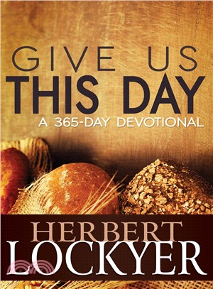 Give Us This Day ― A 365-day Devotional