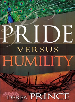 Pride Versus Humilty
