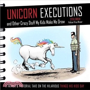 Unicorn Executions and Other Crazy Sh*t My Kids Make Me Draw