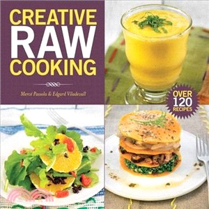 Creative Raw Cooking