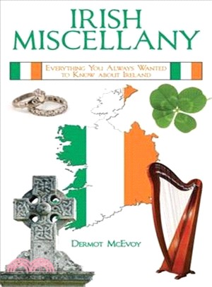 Irish Miscellany ─ Everything You Always Wanted to Know About Ireland