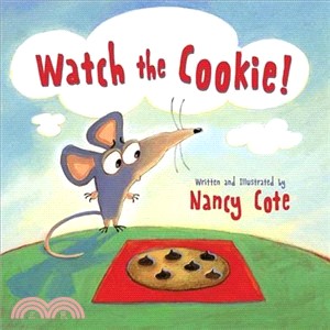 Watch the Cookie!