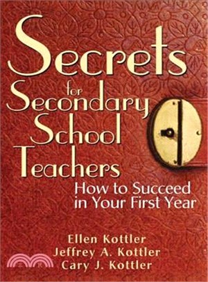 Secrets for Secondary School Teachers ― How to Succeed in Your First Year