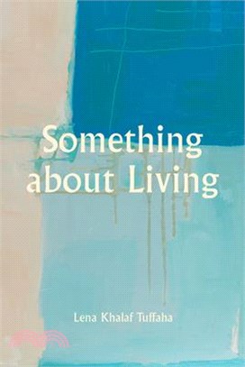 Something About Living (National Book Awards Winner)(平裝本)