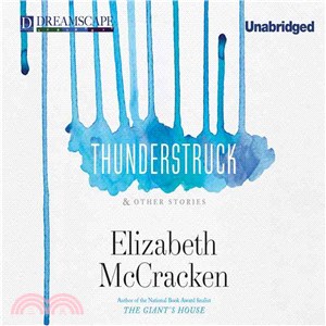 Thunderstruck ― & Other Stories