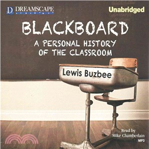 Blackboard ― A Personal History of the Classroom