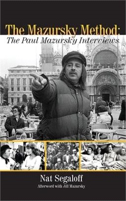 The Mazursky Method (hardback): The Paul Mazursky Interviews