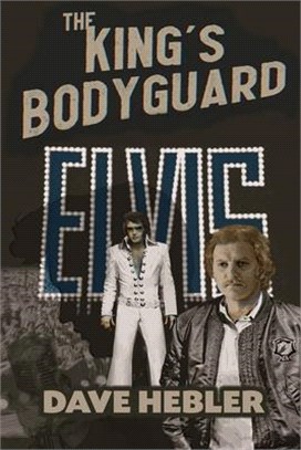 The King's Bodyguard - A Martial Arts Legend Meets the King of Rock 'n Roll