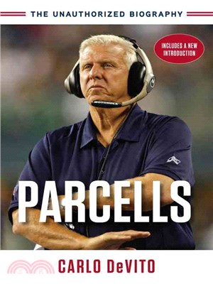 Parcells ― The Unauthorized Biography