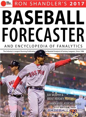 Baseball Forecaster 2017 ― & Encyclopedia of Fanalytics