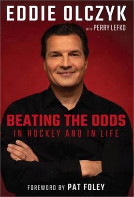 Eddie Olczyk ― Beating the Odds in Hockey and in Life