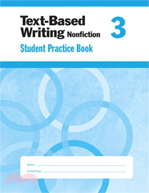 Text-Based Writing - Nonfiction, Grade 3 Student Edition 5-Pack