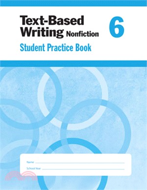 Text-Based Writing - Nonfiction, Grade 6 Student Edition 5-Pack