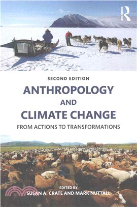 Anthropology and Climate Change ─ From Actions to Transformations