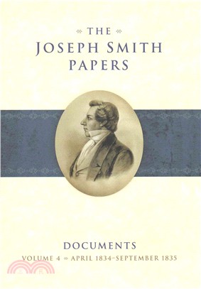 The Joseph Smith Papers ─ Documents: April 1834-September 1835