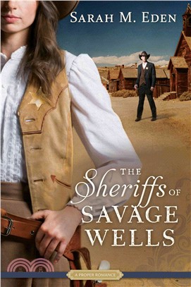 The Sheriffs of Savage Wells